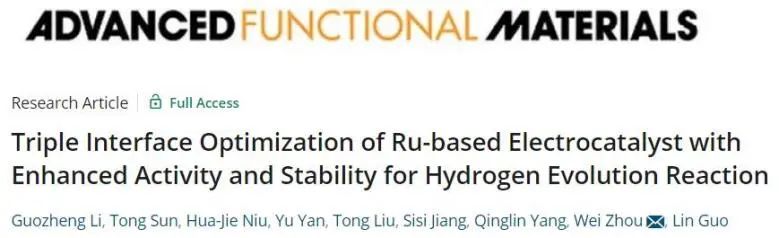 ?北航周葦AFM: 三重界面優(yōu)化，顯著提高釕基電催化劑析氫活性和穩(wěn)定性！